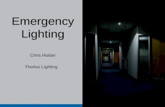 Emergency Lighting Chris Holder Thorlux Lighting.