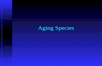 Aging Species. Methods of Growth and Repair in Living Organisms Assimilation: Assimilation:  Process of changing food substances Growth: Growth:  Process.