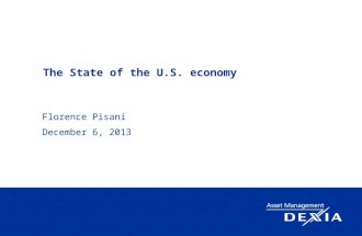 The State of the U.S. economy Florence Pisani December 6, 2013.
