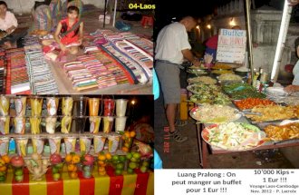 Voyage Laos-Cambodge Nov. 2012 – P. Lacroix Luang Pralong : On peut manger un buffet pour 1 Eur !!! 10000 Kips = 1 Eur !!! 04-Laos.