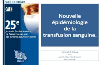 K.MONTHE-SAGAN CCA Anesthésiste-Réanimateur CHU de Caen.