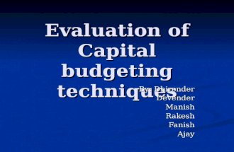 Evaluation of Capital Budgeting Techniques