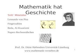Mathematik hat Geschichte Prof. Dr. Dörte Haftendorn Universität Lüneburg  Teil2 Mittelalter Leonardo von Pisa Fingerzahlen.