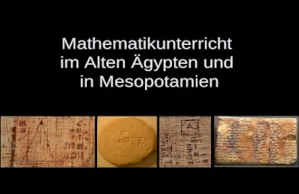 Mathematikunterricht im Alten Ägypten und in Mesopotamien.