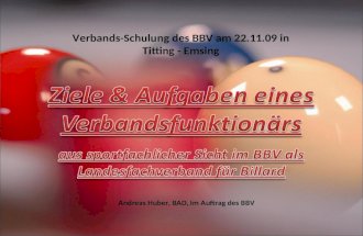 Andreas Huber, BAD, im Auftrag des BBV Verbands-Schulung des BBV am 22.11.09 in Titting - Emsing.