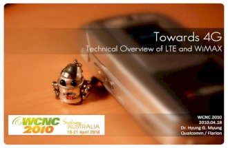Towards 4G: Technical Overview of LTE & WiMAX