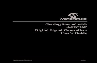 Getting Started With DsPIC30F Digital Signal Controllers User's Guide