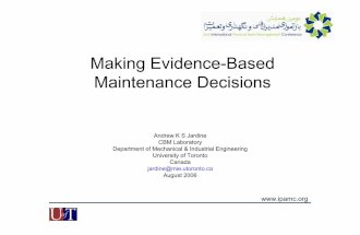 Making Evidence-Based Maintenance Decisions