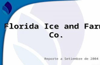 Florida Ice and Farm Co. Co. Reporte a Setiembre de 2004.