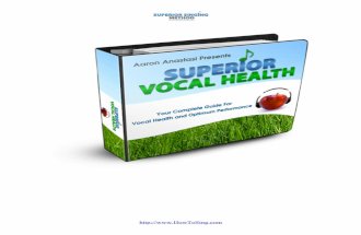 Superior Vocal Health