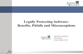 Legally Protecting Software: Benefits, Pitfalls, and Misconceptions