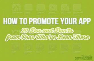 How to Promote Your App: 20 Tips from Pros Who've Done It