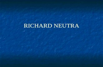 1.4.Richard Neutra