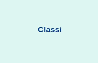 Classi. Progetto di classi: Dalla specifica dellinterfaccia, alla definizione dellimplementazione Metodi Costruttori Documentazione e commenti Variabili.