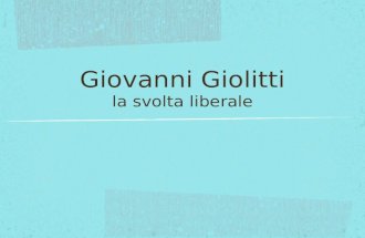 Giovanni Giolitti la svolta liberale. Giovanni Giolitti 1903 - 1914 Vittorio Emanuele III (1901) nel 1903 chiama al governo Giovanni Giolitti - già Ministro.
