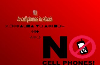 No Cell Phones In School