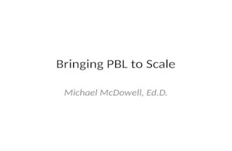 Bringing PBL to Scale