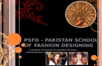 Psfd   Pakistan School Of Fashion Designing