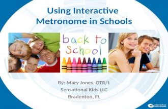 Using Interactive Metronome® in Schools