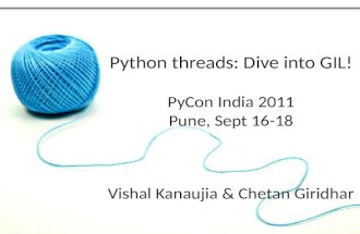 Pycon11: Python threads: Dive into GIL!