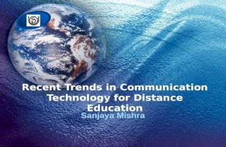 Recent Trends in Communication Technology for Distance Education