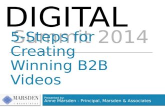 Digital Summit 2014: 5-Steps for Creating Winning B2B Video