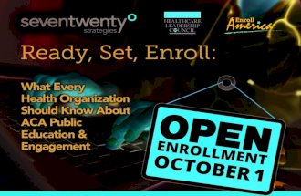 Ready, Set, Enroll:  What Every Health Organization Should Know About ACA Public Education and Engagement
