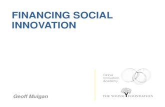 GIA Singapore - Financing social innovation (Mulgan)
