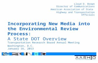 Incorporating New Media into the Environmental Review Process: A State DOT Overview