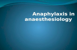Anaphylaxis in Anesthesiology