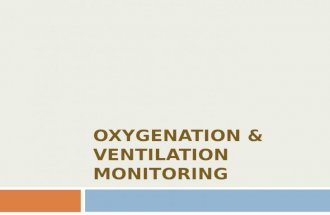Oxygenation and ventilation monitoring