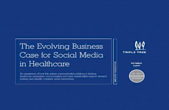 The Evolving Business Case for Social Media in Healthcare