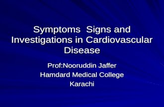 Symptoms Signs & Investigations in Cardiovascular Diseases