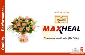 1 Maxheal Pharmaceuticals Ltd 11 11 09