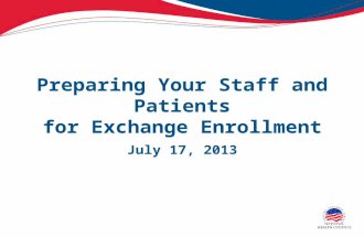 National Health Council - Preparing for Exchange Enrollment (July 2013)