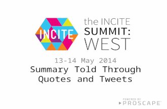 Summary of Incite Summit: West 2014 Told Through Quotes and Tweets