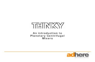 Getting To Know THINKY Mixers