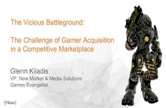 Fiksu presentation at GDC: The Vicious Battleground, The Challenge of Gamer Acquisition in a Competitive Marketplace. March 2014.