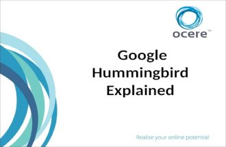Hummingbird explained