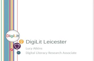 Defining Digital Literacy: in the context of the DigiLit Leicester Project