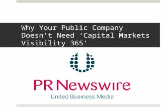 Why Your Public Company Doesn't Need Capital Markets Visibility 365