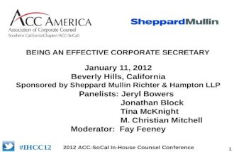 2012 Association of Corporate Counsel Southern California In-House Counsel conference (The Effective Corporate Secretary)
