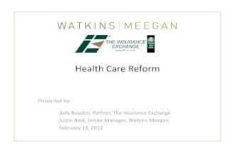 Watkins Meegan Health Care Reform Lunch and Learn - February 13, 2013