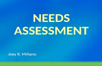 Needs Assessment - Assessment of Needs of Students and Society