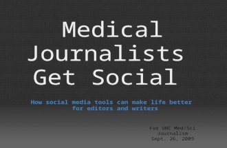 How Science Writers Use Social Media, for the UNC Medical & Science Writing Board