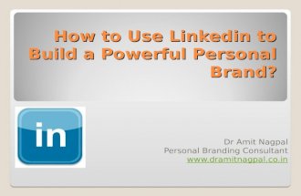 How to use linkedin to build a powerful brand