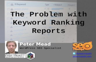 The Problem With Keyword Ranking Reports