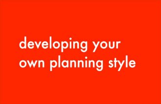 Developing your own planning style - remix