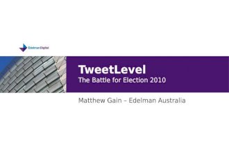 Twitter and the Australian Election 2010