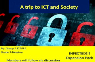 A Trip to ICT and Society Series 1 : INFECTED! PART 2